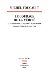 Le courage de la vérité