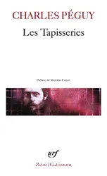 Les Tapisseries ; Précédé de Sonnets, Les sept contre Thèbes, Châteaux de Loire