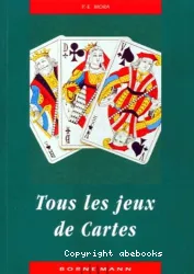 Tous les jeux de cartes et leurs règles