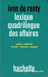 Lexique quadrilingue des affaires