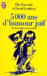 5000 ans d'humour juif