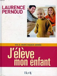 J'élève mon enfant