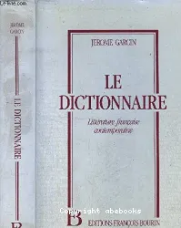 Le Dictionnaire : Littérature française contemporaine
