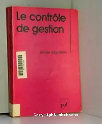 Le Contrôle de gestion: contrôle de gestion, contrôle d'entreprise