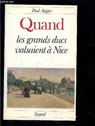 Quand les grands ducs valsaient à Nice