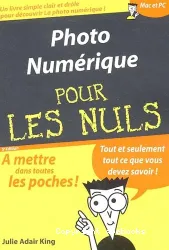 Photo numérique pour les nuls