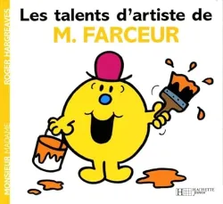 Les Talents d'artiste de M. Farceur