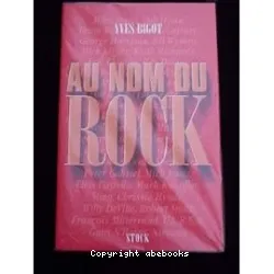 Au nom du rock