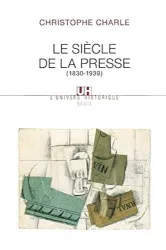 Le siècle de la presse