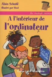 A l'intérieur de l'ordinateur