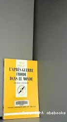 L'après-guerre froide dans le monde