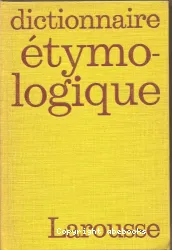 Nouveau dictionnaire étymologique et historique