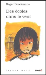 Des écoles dans le vent