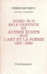 Nord-sud, Self défence et autres écrits sur l'art et la poésie