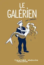 Le Galérien