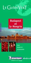 Budapest et la Hongrie