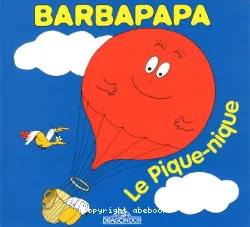 Barbapapa : le pique-nique