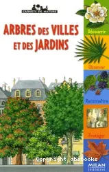 Arbres des villes et des jardins