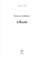 Ecrits sur le théâtre. I