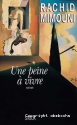 Une peine à vivre