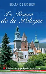 Le Roman de la Pologne