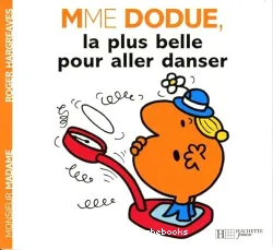 Mme Dodue, la plus belle pour aller danser