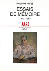 Essais de mémoire 1943 - 1983