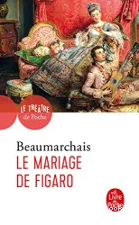 La Folle journée ou Le mariage de Figaro