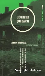 L'Epervier qui danse