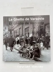 Le Ghetto de Varsovie