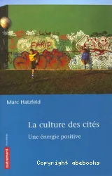 La Culture des cités