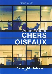 Chers oiseaux