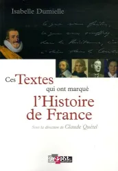 Ces textes qui ont marqué l'histoire de France