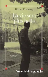 La Vie sera plus belle