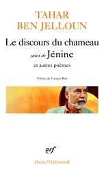 Le Discours du chameau ; Suivi de Jénine et autres poèmes