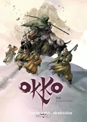 Okko. Tome 3