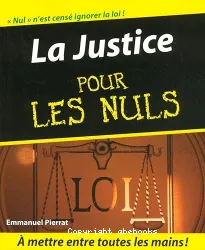 La Justice pour les nuls