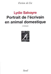 Portrait de l'écrivain en animal domestique