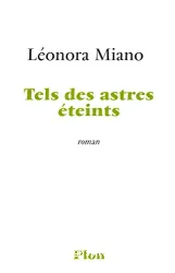 Tels des astres éteints