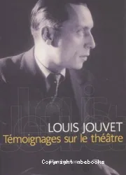 Témoignages sur le théâtre