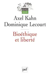 Bioéthique et liberté