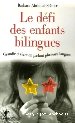 Le Défi des enfants bilingues