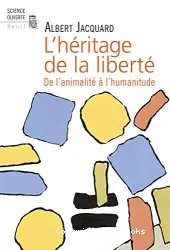 L'héritage de la liberté