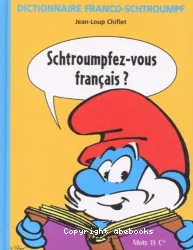 Dictionnaire franco-schtroumpf