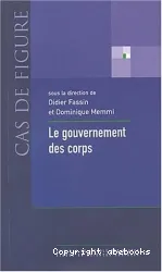 Le Gouvernement des corps