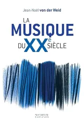 La Musique du XXe siècle