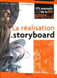 La Réalisation du storyboard