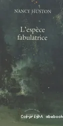 L'Espèce fabulatrice