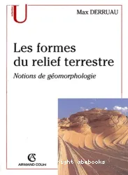 Les Formes du relief terrestre