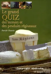 Le Grand quiz des terroirs et des produits régionaux